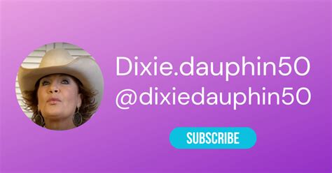 dixie50|Find @Dixie.dauphin50 Onlyfans